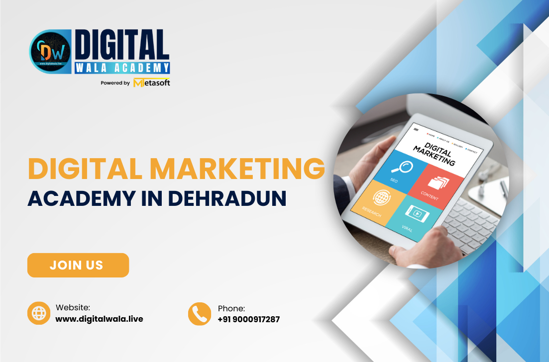 Digital Marketing Academy in Dehradun