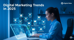 Explore top digital marketing trends in 2025 with Digital Wala. Learn new in AI, video, SEO, AR & more. Stay ahead with expert guidance and practical training.
