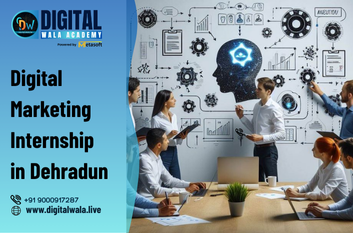 Digital Marketing Internship in Dehradun