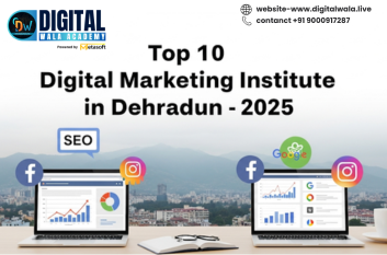 Discover the top 10 digital marketing institute in Dehradun for 2025. Learn SEO, Google Ads, social media, and more with live projects and job support.