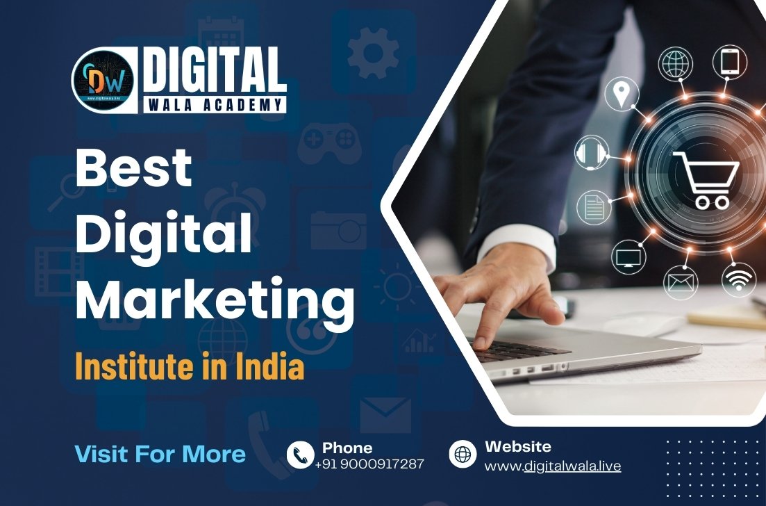 Best Digital Marketing Institute in India