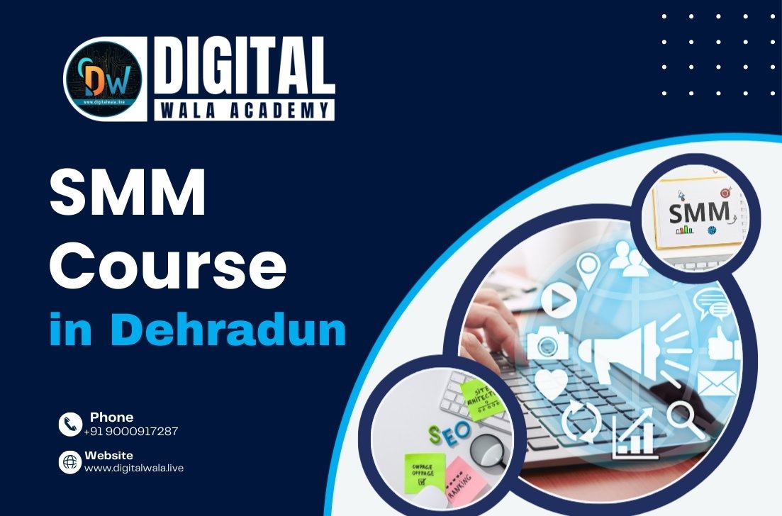 SMM Course in Dehradun