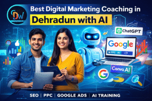 Best Digital Marketing Coaching in Dehradun